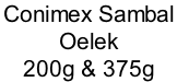 Conimex Sambal  Oelek  200g & 375g
