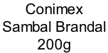 Conimex  Sambal Brandal  200g